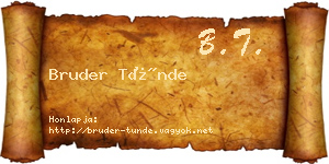 Bruder Tünde névjegykártya